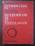 Introducere in teoria multimilor si in topologie K. Kuratowski