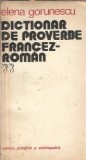 Dictionar de proverbe francez-roman - Elena Gorunescu