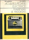 Acumulatoare electrice - Intretinere si reparare - Gheorghe Clondescu, O. D. Tomuta