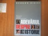 H7a ADEVARUL DESPRE ISTORIE - READER`S DIGEST