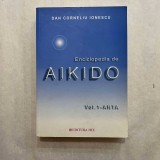 Dan Corneliu Ionescu - Enciclopedia de Aikido - Vol. 1 - Arta