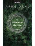 Cumpara ieftin In interiorul cercului. Primul volum al seriei Nova/Arne Dahl