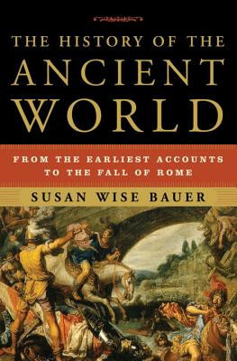 The History of the Ancient World: From the Earliest Accounts to the Fall of Rome foto