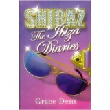 Grace Dent - Shiraz the Ibiza diaries - 110589