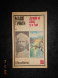 MARK TWAIN - JURNALUL LUI ADAM SI AL EVEI