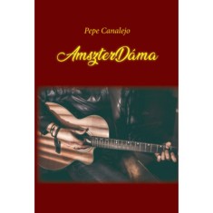 AmszterD&aacute;ma - Pepe Canalejo