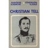 Christian Tell, 1808-1884