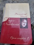 Bujor Nedelcovici - Provocatorul Ultimii Vol. 2