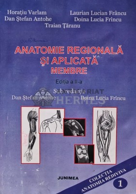 Anatomie regionala si aplicata. Membre (AS15) foto