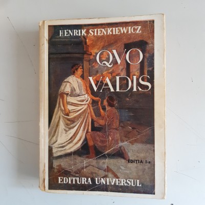 H. SIENKIEVICZ - QUO VADIS - EDITIA I - 1943 foto