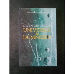 OWEN GINGERICH - UNIVERSUL LUI DUMNEZEU