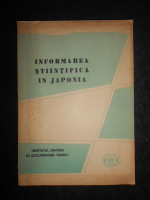 Informarea stiintifica in Japonia. Institutul central de documentare tehnica foto