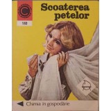 SCOATEREA PETELOR. CHIMIA IN GOSPODARIE-PAULINA ROZOLIMO-232278