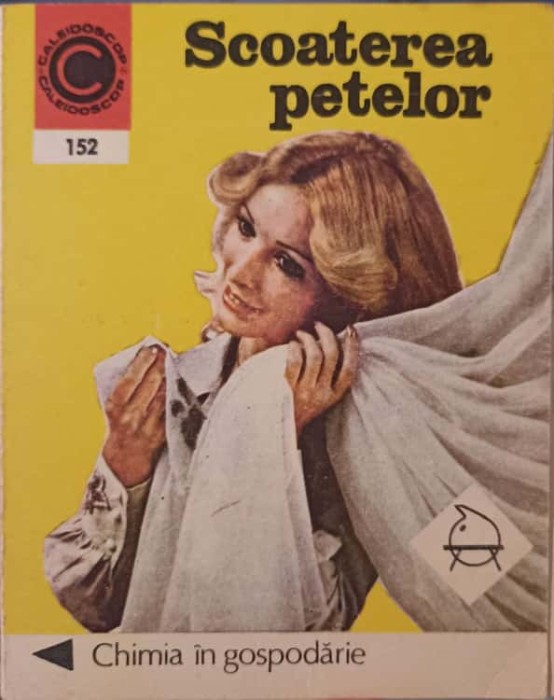 SCOATEREA PETELOR. CHIMIA IN GOSPODARIE-PAULINA ROZOLIMO-232278