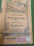 LA CE VISEAZA FETELE ALFRED DE MUSSET BIBLIOTECA PENTRU TOTI NR 19-19 BIS