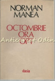 Octombrie Ora Opt - Norman Manea