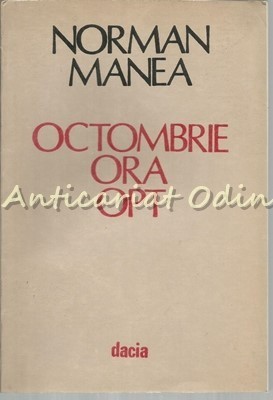 Octombrie Ora Opt - Norman Manea foto