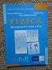 FIZICA F1 + F2 CLASA A XI A DOBRESCU STAN CONSTANTINESCU EDITURA NEDION, 2006, Clasa 11, ALL
