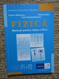 FIZICA F1 + F2 CLASA A XI A DOBRESCU STAN CONSTANTINESCU EDITURA NEDION
