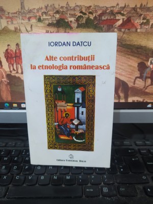 Iordan Datcu, Alte contribuții la etnologia rom&amp;acirc;nească, București 2005, 210 foto