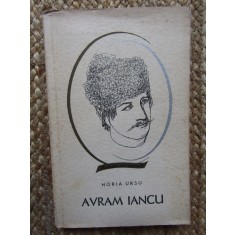 Avram Iancu - Horia Ursu DEDICATIE SI AUTOGRAF PENTRU POMPILIU MACOVEI