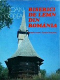 Ioan Godea - Biserici de lemn din Romania. Nord-Vestul Transilvaniei