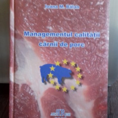 MANAGEMENTUL CALITATII CARNII DE PORC - IOANA M. BALAN