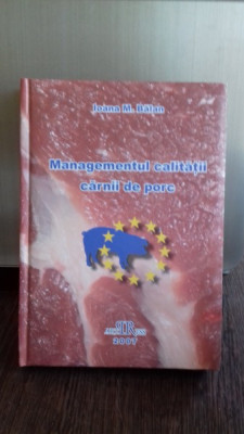 MANAGEMENTUL CALITATII CARNII DE PORC - IOANA M. BALAN foto