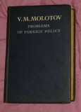 V. M. Molotov - Problems of foreign policy (1949)