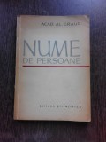 NUME DE PERSOANE - AL. GRAUR (CU DEDICATIA AUTORULUI PENTRU MIOARA SI ANDREI AVRAM)