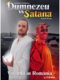 Cumpara ieftin Dumnezeu vs Satana. Vacanta in Romania/Andrei Ciobanu, Ionut Rusu