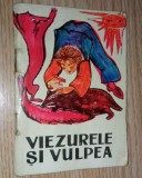 Carte veche povesti - Viezurele si vulpea -1964