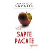 Cele sapte pacate capitale - Fernando Savater