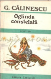 Oglinda Constelata - G. Calinescu, Saeculum, 1990, Bucuresti, Paranormal, 144 pagini, Romana, Brosata