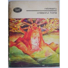 Craisorul Horia &ndash; Rebreanu