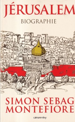 Simon Sebag Montefiore - Jerusalem. Biographie foto