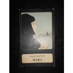 Ioan Slavici - Mara (1967)