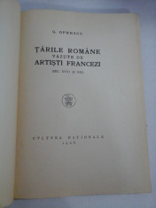 TARILE ROMANE VAZUTE DE ARTISTI FRANCEZI - G. Oprescu 1926 foto