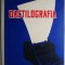 Dactilografia. Manual pentru scolile tehnice &ndash; A. Boia