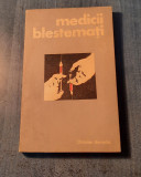 Medicii blestemati Christian Bernadac