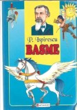 Basme Editie 2007 Unicart Petre Ispirescu 494 Pagini Coperta Cartonata Literatura Romana Clasica Romana Carti