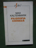 MAX KALTENMARK - FILOZOFIA CHINEZA, Humanitas