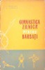 Gimnastica Zilnica Barbati - Juravlev, Iananis (1959), Editura Tineretului, Carte Sport, Romana, 69 pagini