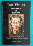 Ion Vinea &ndash; Moartea de cristal ( cu ilustratii de Marcel Iancu )