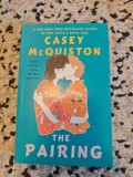 The Pairing, Casey McQuiston