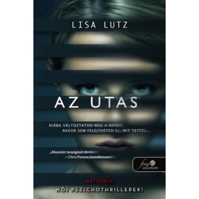 Az utas - Lisa Lutz foto