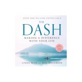 The Dash: Making a Difference with Your Life