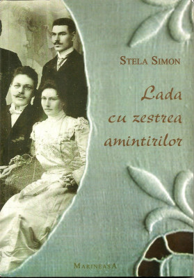 Lada cu zestrea amintirilor - Stela Simon foto