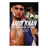Amir Khan: A Boy from Bolton