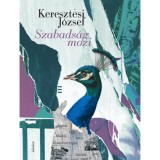 Szabads&aacute;g mozi - Keresztesi J&oacute;zsef